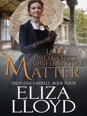 cover image of Lady Prescott's Confidential Matter